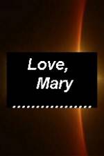 Love Mary