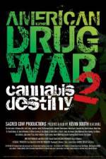 American Drug War 2 Cannabis Destiny