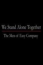 We Stand Alone Together