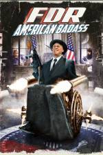 FDR American Badass