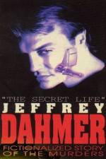 The Secret Life Jeffrey Dahmer