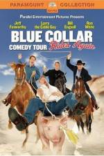 Blue Collar Comedy Tour Rides Again