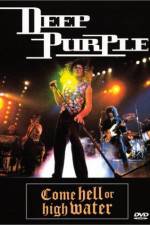 Deep Purple Come Hell or High Water