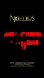 Night Bus (Short 2020)