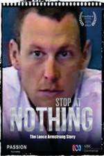 Stop at Nothing: The Lance Armstrong Story