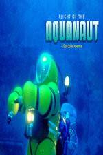 Flight of the Aquanaut