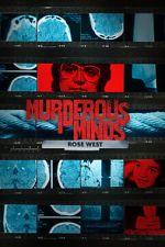 Murderous Minds: Rose West