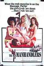 The Manhandlers