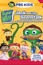 Super Why!: Jack and the Beanstalk & Other Story Book Adventures