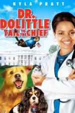 Dr. Dolittle: Tail to the Chief