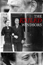 The Exiled Windsors