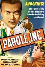 Parole Inc