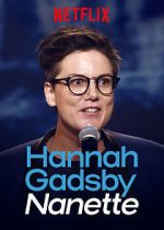 Hannah Gadsby: Nanette