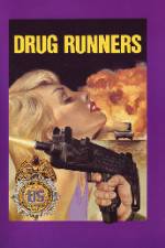 Drug Runners