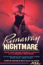 Runaway Nightmare