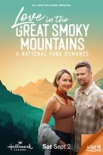 Love in the Great Smoky Mountains: A National Park Romance