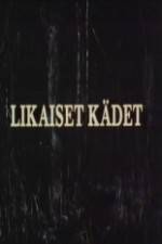 Likaiset kdet