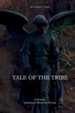 Tale of the Tribe