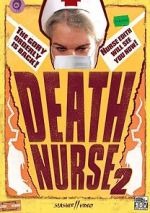 Death Nurse 2