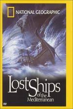 Lost Ships of the Mediterranean