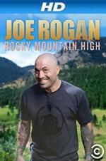 Joe Rogan: Rocky Mountain High