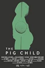 The Pig Child