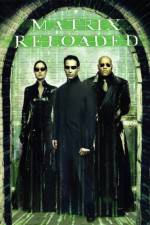 The Matrix Reloaded