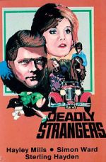 Deadly Strangers