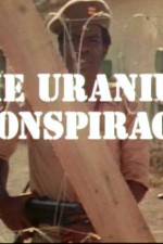 Uranium Conspiracy