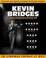 Kevin Bridges: The Overdue Catch-Up