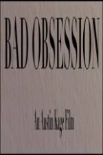 Bad Obsession