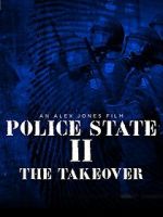 Police State 2: The Takeover