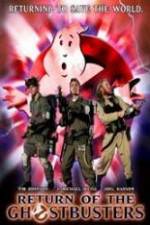 Return of the Ghostbusters