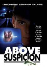 Above Suspicion