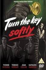 Turn the Key Softly