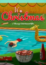 It\'s Christmas (Short 2018)