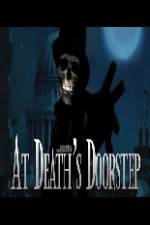 At Death's Doorstep