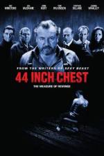 44 Inch Chest