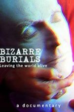 Bizarre Burials