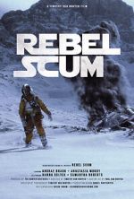 Rebel Scum (TV Short 2016)