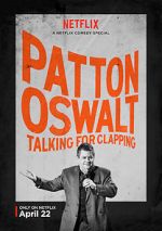 Patton Oswalt: Talking for Clapping (TV Special 2016)