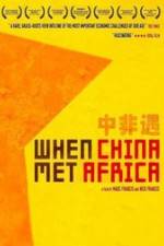 When China Met Africa