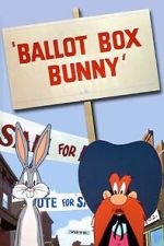 Ballot Box Bunny (Short 1951)