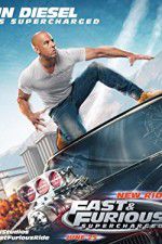 Fast & Furious Supercharged