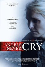 Angels Never Cry