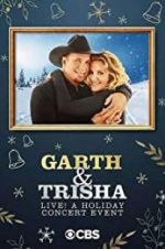 Garth & Trisha Live! A Holiday Concert Event