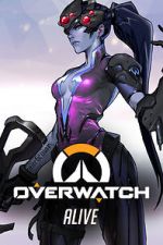 Overwatch: Alive