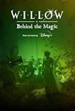 Willow: Behind the Magic