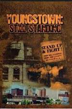 Youngstown: Still Standing