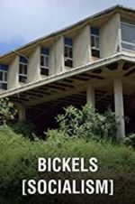 Bickels: Socialism